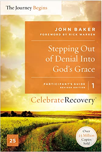 Beispielbild fr Stepping Out of Denial into God's Grace Participant's Guide 1: A Recovery Program Based on Eight Principles from the Beatitudes (Celebrate Recovery) zum Verkauf von BooksRun