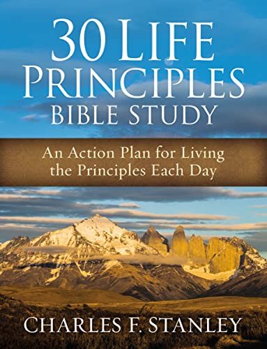 9780310082521: 30 Life Principles Bible Study: An Action Plan for Living the Principles Each Day