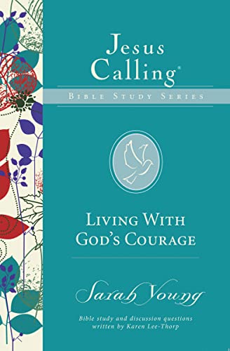 Imagen de archivo de Living with God's Courage (Jesus Calling Bible Studies) a la venta por SecondSale