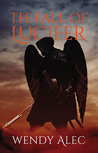 Imagen de archivo de The Fall of Lucifer (Chronicles of Brothers, Time Before Time) a la venta por ZBK Books
