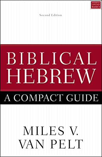 Imagen de archivo de BIBLICAL HEBREW A COMPACT GUIDE Format: Paperback a la venta por INDOO