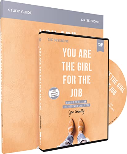 Imagen de archivo de You Are the Girl for the Job Study Guide with DVD: Daring to Believe the God Who Calls You a la venta por GF Books, Inc.