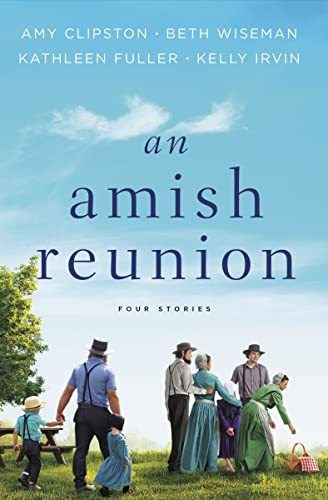 Stock image for An Amish Reunion : Four Stories for sale by Better World Books