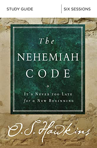 9780310099888: The Nehemiah Code Bible Study Guide: It's Never Too Late for a New Beginning