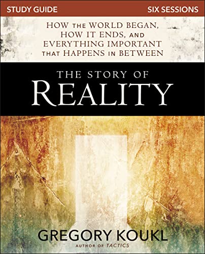 Beispielbild fr The Story of Reality Study Guide: How the World Began, How it Ends, and Everything Important that Happens in Between zum Verkauf von Goodwill