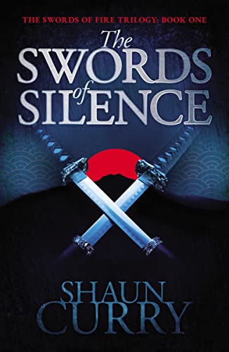 Stock image for The Swords of Silence the (Swords of Fire Trilogy) for sale by SecondSale