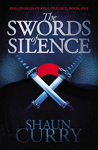 

The Swords of Silence the (Swords of Fire Trilogy)