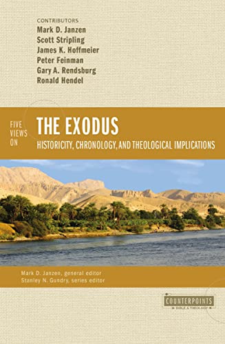 Beispielbild fr Five Views on the Exodus: Historicity, Chronology, and Theological Implications (Counterpoints: Bible and Theology) zum Verkauf von ChristianBookbag / Beans Books, Inc.