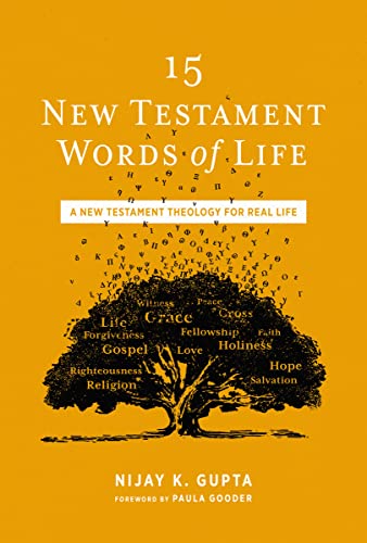 Stock image for 15 New Testament Words of Life: A New Testament Theology for Real Life for sale by HPB Inc.