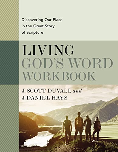 9780310109143: Living God's Word Workbook: Discovering Our Place in the Great Story of Scripture