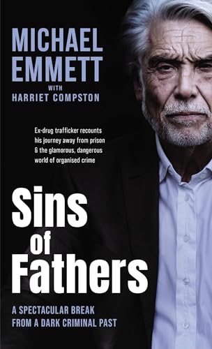 9780310112600: Sins of Fathers: A Spectacular Break from a Dark Criminal Past