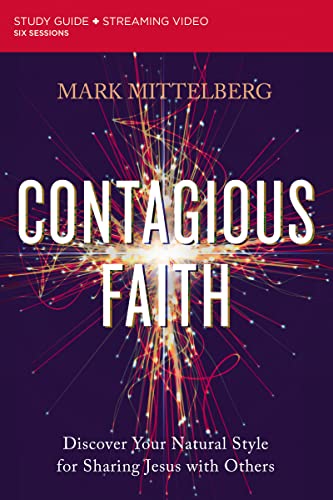 Beispielbild fr Contagious Faith Study Guide: Discover Your Natural Style for Sharing Jesus with Others zum Verkauf von Monster Bookshop