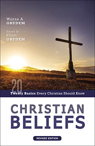 Beispielbild fr Christian Beliefs, Revised Edition: Twenty Basics Every Christian Should Know zum Verkauf von BooksRun