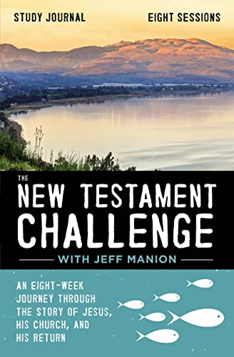 9780310125037: The New Testament Challenge Study Journal: An Eight-Week Journey Through the Story of Jesus, His Church, and His Return