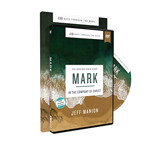 Imagen de archivo de Mark Study Guide with DVD: In the Company of Christ (40 Days Through the Book) a la venta por GF Books, Inc.