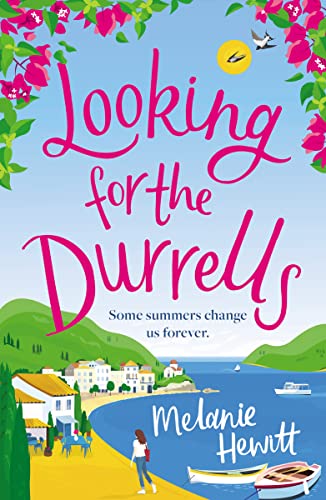 Stock image for Looking for the Durrells: A heartwarming, feel-good and uplifting novel bringing the Durrells back to life for sale by Ergodebooks