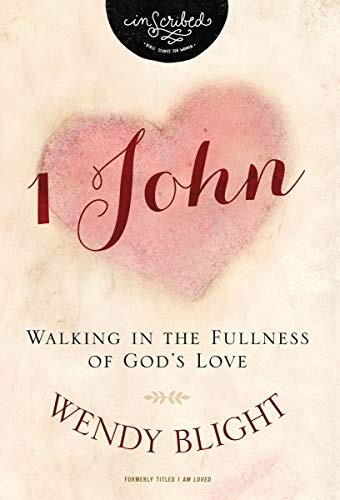 Beispielbild fr 1 John: Walking in the Fullness of God's Love (InScribed Collection) zum Verkauf von Monster Bookshop