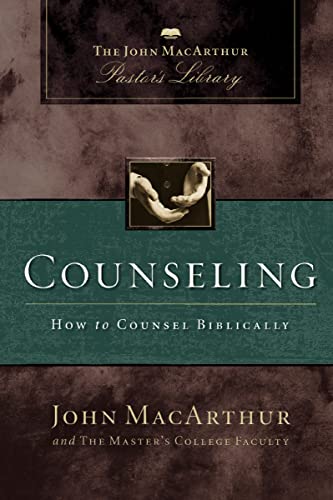 Imagen de archivo de Counseling: How to Counsel Biblically (MacArthur Pastors Library) a la venta por BooksRun