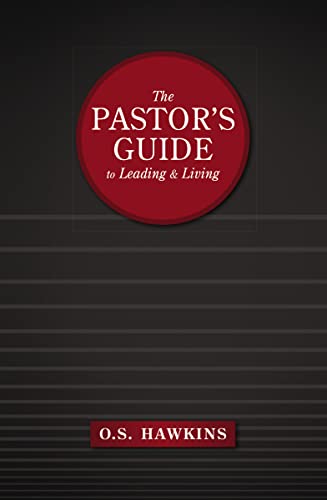 9780310141495: The Pastor's Guide to Leading and Living