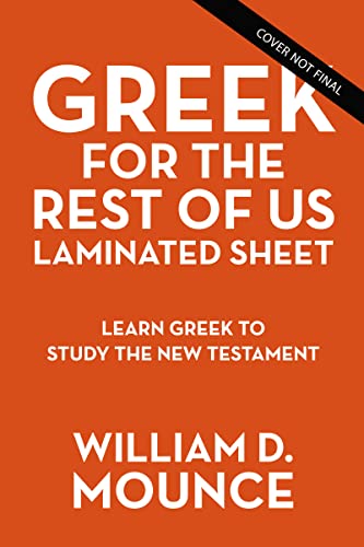 Imagen de archivo de Greek for the Rest of Us Laminated Sheet: Learn Greek to Study the New Testament a la venta por HPB-Red