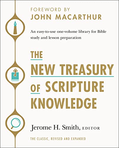 Stock image for The New Treasury of Scripture Knowledge: An easy-to-use one-volume library for Bible study and lesson preparation for sale by Sunshine State Books
