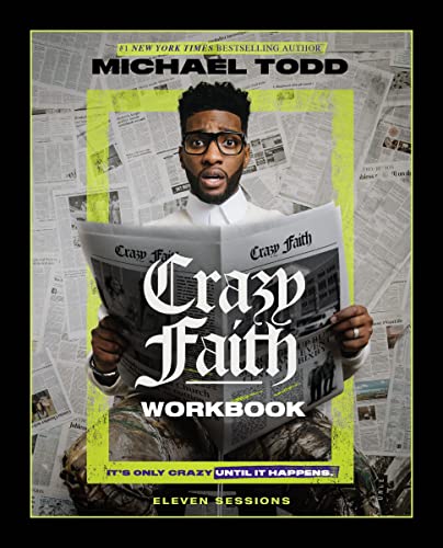 Stock image for Crazy Faith Workbook: It  s Only Crazy Until It Happens for sale by Bookmonger.Ltd