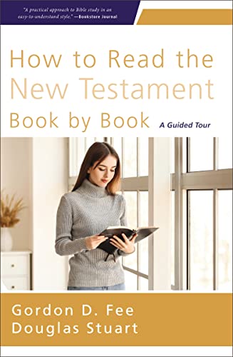 9780310155911: How to Read the New Testament Book by Book: A Guided Tour
