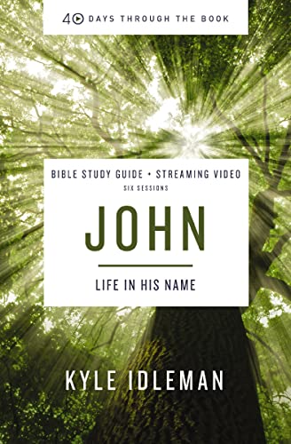 Beispielbild fr John Study Guide plus Streaming Video: God with Us: Life in His Name (40 Days Through the Book) zum Verkauf von WorldofBooks