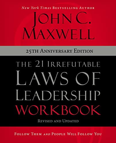 Stock image for The 21 Irrefutable Laws of Leadership Workbook 25th Anniversary Edition for sale by PBShop.store US
