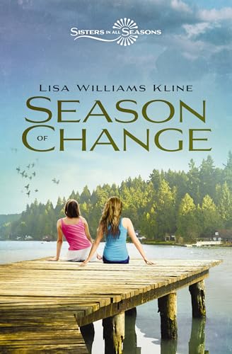 9780310163503: Season of Change (Sisters in All Seasons)
