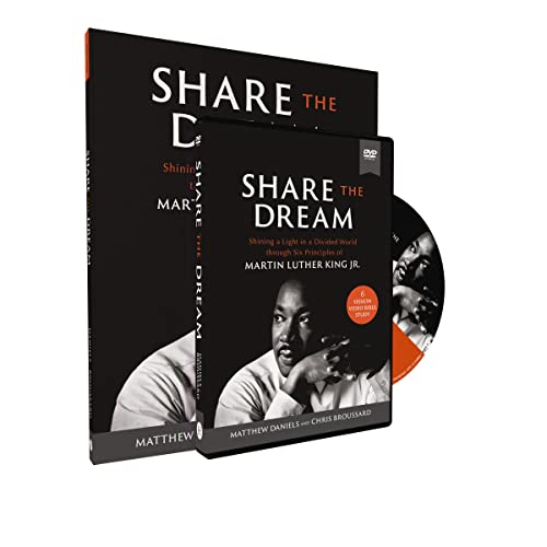 9780310164050: Share the Dream Study Guide with DVD: Shining a Light in a Divided World through Six Principles of Martin Luther King Jr.