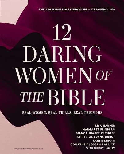 Imagen de archivo de 12 Daring Women of the Bible Study Guide Plus Streaming Video a la venta por Blackwell's