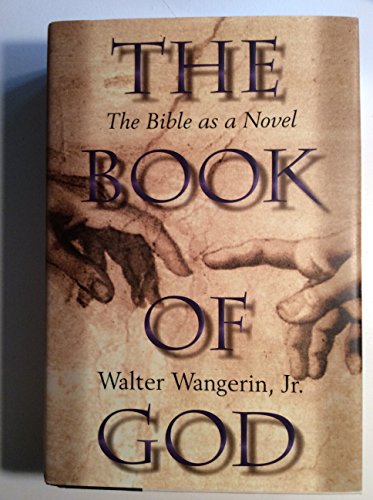 Imagen de archivo de The Book of God: The Bible as a Novel a la venta por Dream Books Co.