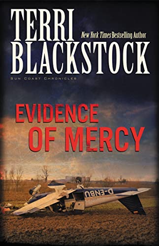 Imagen de archivo de Evidence of Mercy PB: 1 (Sun Coast Chronicles) a la venta por WorldofBooks