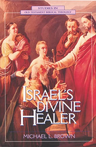 Beispielbild fr Israel's Divine Healer (Studies in Old Testament Biblical Theology) zum Verkauf von medimops