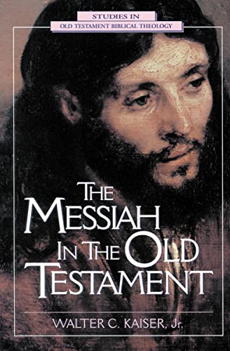 9780310200307: The Messiah in the Old Testament: A Glorious Future for Israel With God's Anointed One