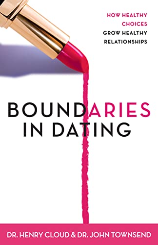 Beispielbild fr Boundaries in Dating: How Healthy Choices Grow Healthy Relationships zum Verkauf von Dream Books Co.