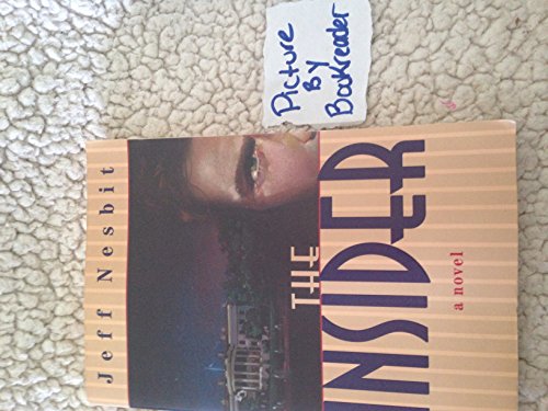 Imagen de archivo de The Insider a la venta por Better World Books