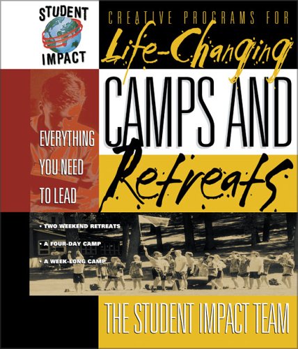 Life-Changing Camps and Retreats (9780310201236) by Boshers, Bo