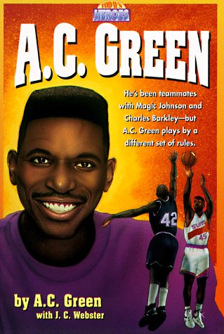 Stock image for A.C. Green (Today's Heroes) for sale by Wonder Book