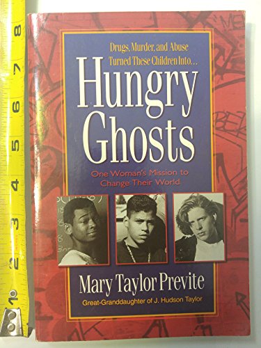 Stock image for Hungry Ghosts: One Woman's Mission to Change Their World for sale by ThriftBooks-Atlanta