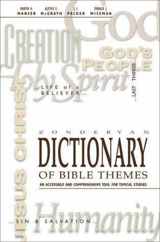Stock image for Zondervan Dictionary of Bible Themes: An Accessible and Comprehensive Tool for Topical Studies for sale by Recycle Bookstore