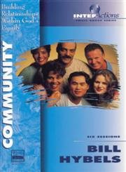Stock image for Community: Building Relationships Within God's Family for sale by ThriftBooks-Dallas