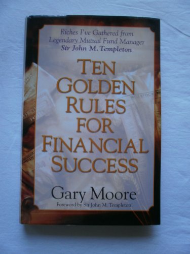 Imagen de archivo de Ten Golden Rules for Financial Success a la venta por Wonder Book