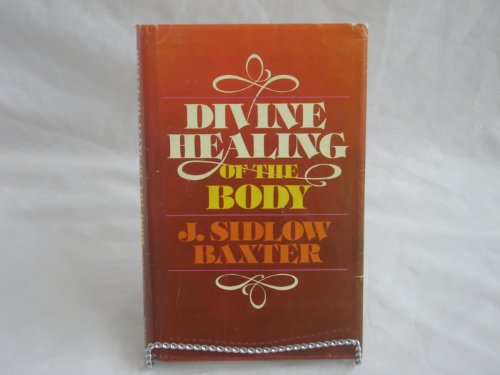 Beispielbild fr Divine healing of the body zum Verkauf von -OnTimeBooks-