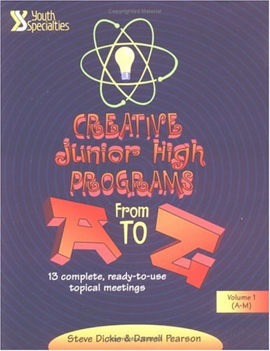 Stock image for Creative Junior High Programs from A to Z for sale by Wonder Book