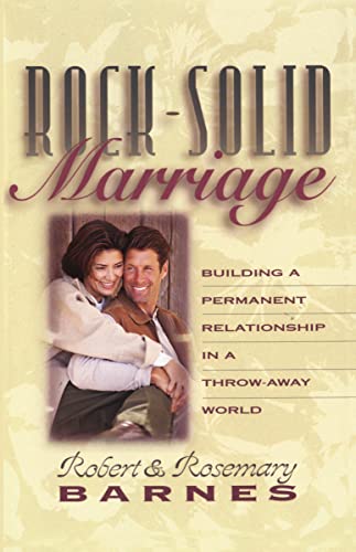Imagen de archivo de Rock-Solid Marriage a la venta por Jenson Books Inc
