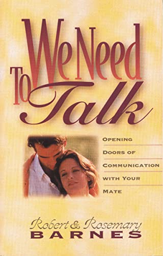 9780310208051: We Need to Talk: Opening Doors of Communication with Your Mate