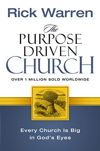 9780310208136: The Purpose Driven Church: Every Church Is Big in God's Eyes