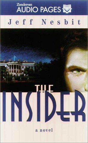 9780310209980: The Insider: A Novel